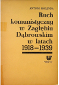 Ruch komunistyczny w Zagłębiu Dąbrowskim w latach 1918 - 1939