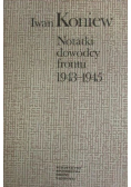 Notatki dowódcy frontu 1943 - 1945