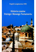 Historia czasów Starego i Nowego Testamentu