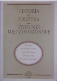 Historia Polityka Stosunki międzynarodowe