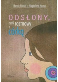 Odsłony czyli rozmowy z córką