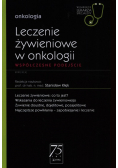 W Gabinecie Lekarza Specjalisty Onkologia Leczenie żywieniowe w onkologii