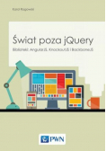 Świat poza jQuery