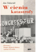 W cieniu katastrofy