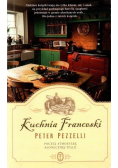 Kuchnia Franceski Poczuj atmosferę słonecznej Italii