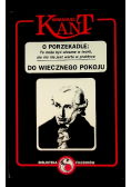 O porzekadle: To może być słuszne w teorii, ale nic nie jest warte w praktyce Do wiecznego pokoju