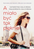 A miało być tak pięknie