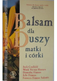Balsam dla Duszy matki i córki