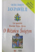 O Różańcu Świętym