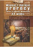 Więksi i mniejsi prorocy