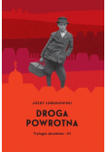 Trylogia ukraińska T.3 Droga powrotna