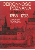 Obronność Poznania w latach 1253 1793