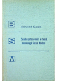 Zasada systemowości w teorii i metodologii  Karola Marksa