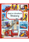 Świat w obrazkach Strażacy