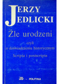 Źle urodzeni