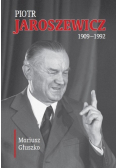 Piotr Jaroszewicz 1909-1992