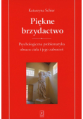Piękne brzydactwo
