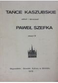 Tańce Kaszubskie Zeszyt IV