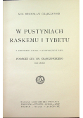 Podróże Gen Br Grąbczewskiego Tom 3 W pustyniach Raskiemu i Tybetu 1925 r.