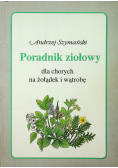 Poradnik ziołowy dla chorych na żołądek i wątrobę
