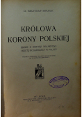 Królowa Korony Polskiej 1930 r.