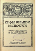 Księga Psalmów Dawidowych 1909 r
