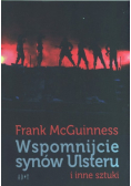 Wspomnijcie synów Ulsteru i inne sztuki