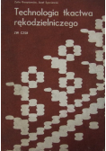 Technologia tkactwa rękodzielniczego