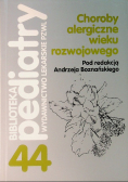 Choroby alergiczne wieku rozwojowego
