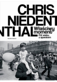 Właściwy moment. Pół wieku z aparatem