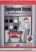 Zapobieganie błędom dla operatorów system ZQC