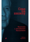 Czas na zmiany Rozmowa z Jarosławem Kaczyńskim