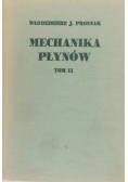Mechanika płynów tom II