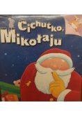 Cichutko Mikołaju