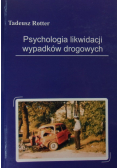 Psychologia likwidacji wypadków drogowych