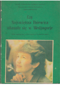 Czy najświętsza dziewica ukazała się w Medjugorje