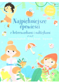 Najpiękniejsze opowieści z kolorowankami i..