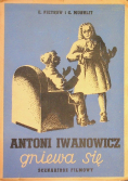 Iwanowicz Antoni Gniewa się. Scenariusz filmowy