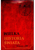 Wielka Historia Świata Tom V 44 p. n. e. - 285