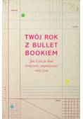 Twój rok z Bullet Bookiem