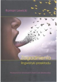 Zagadnienia lingwistyki przekładu