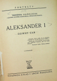 Aleksander I dziwny car 1938 r