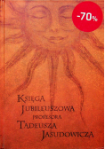 Księga Jubileuszowa Profesora Tadeusza Jasudowicza
