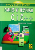 Programowanie  Pamięć w językach C i C plus