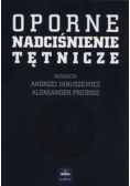Oporne nadciśnienie tętnicze