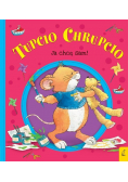 Tupcio Chrupcio Ja chcę sam