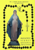 Przedziwny Sekret Różańca Świętego
