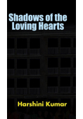 Shadows of the Loving Hearts