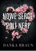 Nowe serce Poli Neri