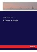 A Theory of Reality